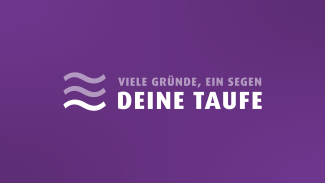 Viele Gründe, ein Segen - Deine Taufe